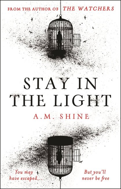 Stay in the Light: The Chilling Sequel to Hit Horror Novel the Watchers - Ingram