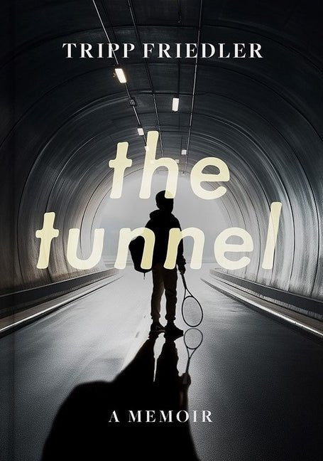 Tunnel: A Memoir - Ingram
