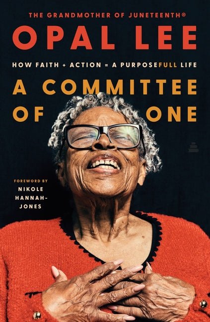 A Committee of One: How Faith + Action = a Purposefull Life - Ingram