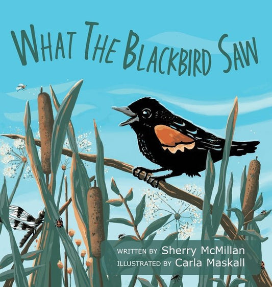 What the Blackbird Saw - Ingram