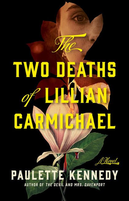 The Two Deaths of Lillian Carmichael - Ingram