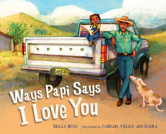 Ways Papi Says I Love You - Ingram