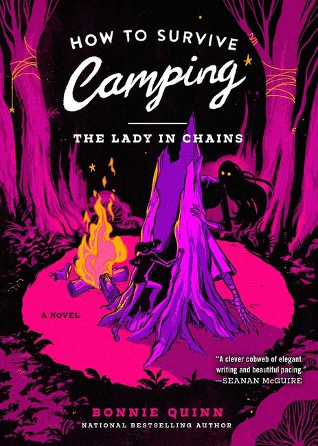 How to Survive Camping: The Lady in Chains - Ingram