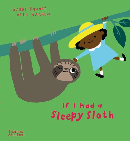 If I Had a Sleepy Sloth - Ingram