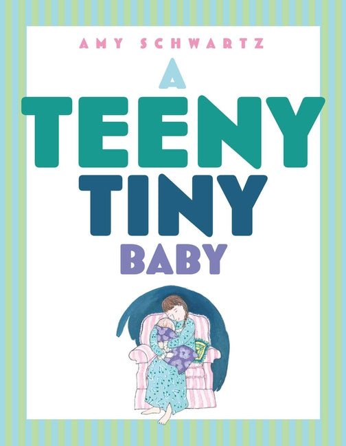 A Teeny Tiny Baby - Ingram