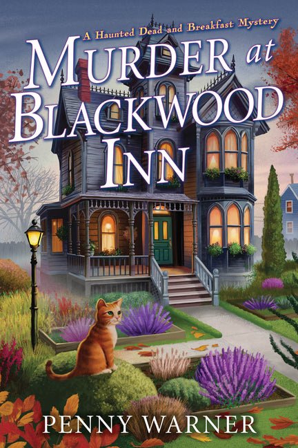 Murder at Blackwood Inn: A Haunted Dead and Breakfast Mystery - Ingram