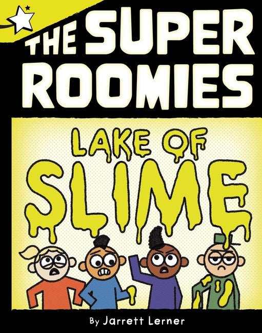 Lake of Slime: A Star Chapter Book - Ingram