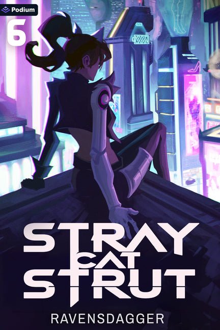 Stray Cat Strut 6: A Cyberpunk Litrpg - Ingram