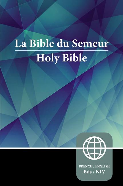 Semeur, NIV, French/English Bilingual Bible, Paperback - Ingram