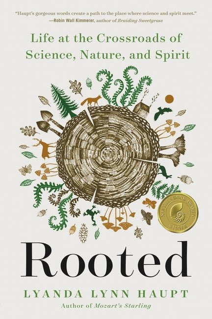 Rooted: Life at the Crossroads of Science, Nature, and Spirit - Ingram