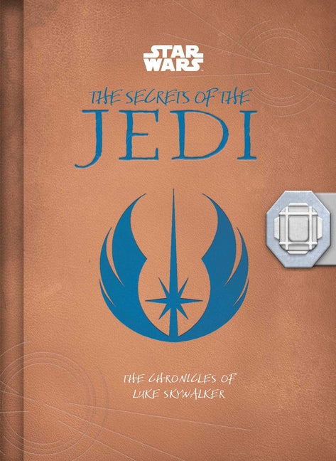 Star Wars: The Secrets of the Jedi (Middle Grade Edition): The Chronicles of Luke Skywalker - Ingram