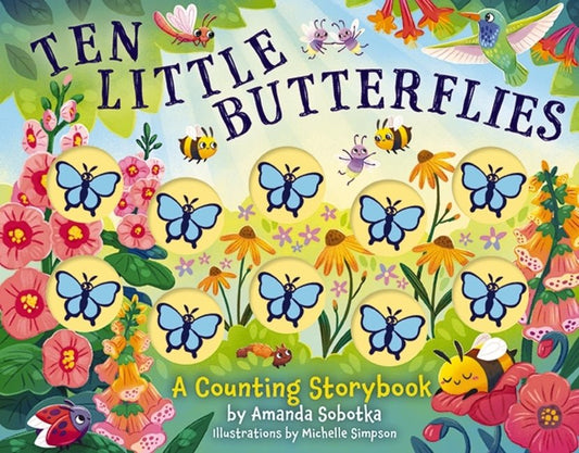 Ten Little Butterflies: A Counting Storybook - Ingram