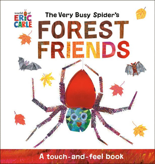 Very Busy Spider's Forest Friends: A Touch-And-Feel Book - Ingram