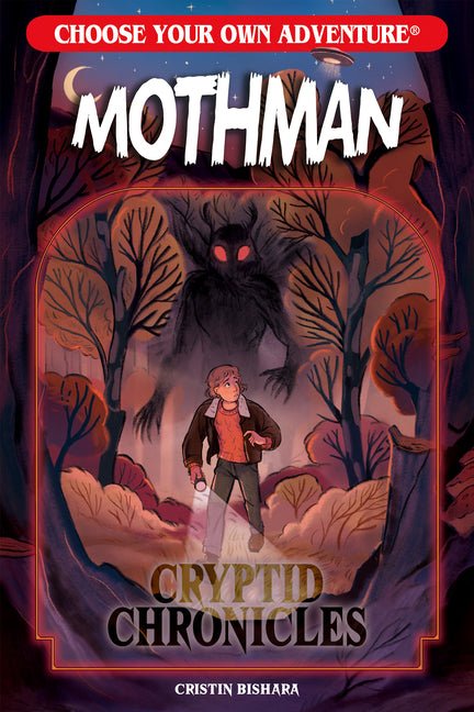 Choose Your Own Adventure Cryptid Chronicles: Mothman - Ingram