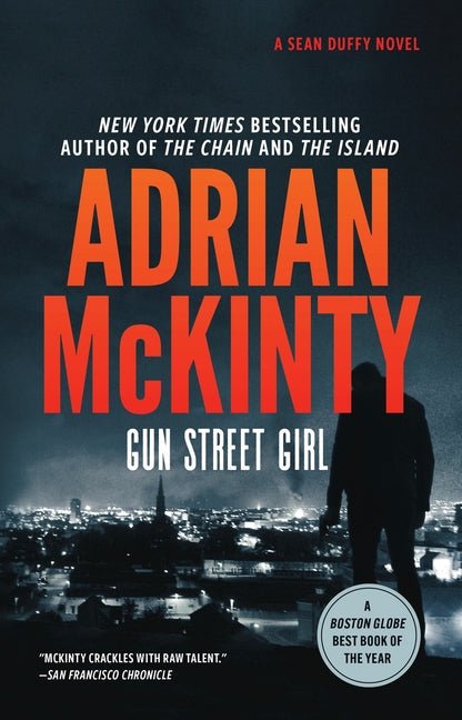 Gun Street Girl: A Detective Sean Duffy Novel - Ingram