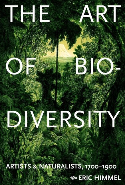 The Art of Biodiversity: Artists & Naturalists, 1700-1900 - Ingram