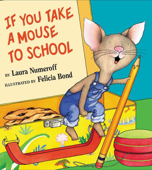 If You Take a Mouse to School - Ingram