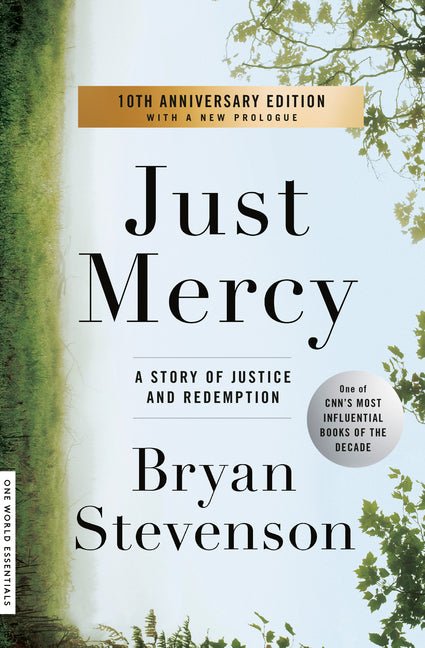 Just Mercy: A Story of Justice and Redemption - Ingram
