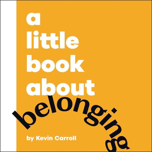 A Little Book about Belonging - Ingram