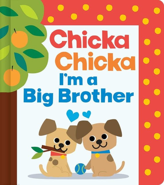 Chicka Chicka I'm a Big Brother - Ingram