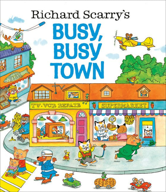 Richard Scarry's Busy, Busy Town - Ingram