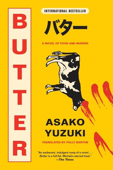 Butter: A Novel of Food and Murder - Ingram
