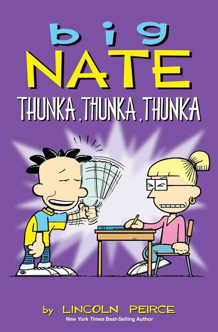 Big Nate: Thunka, Thunka, Thunka: Volume 14 - Ingram