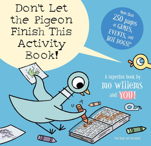 Don't Let the Pigeon Finish This Activity Book!-Pigeon Series - Ingram
