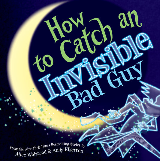 How to Catch an Invisible Bad Guy - Ingram