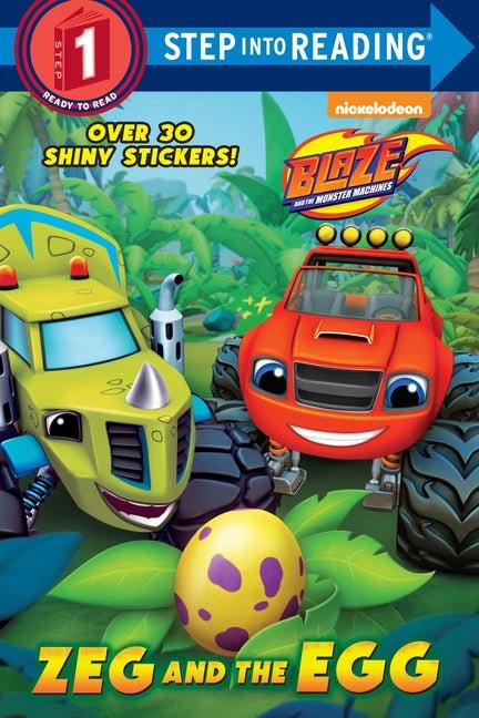 Zeg and the Egg (Blaze and the Monster Machines) - Ingram