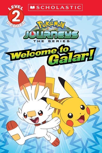 Welcome to Galar! (Pokémon: Scholastic Reader, Level 2): Volume 1 (Media Tie-In) - Ingram