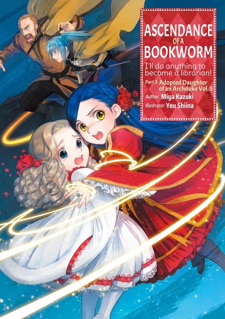 Ascendance of a Bookworm: Part 3 Volume 5 (Light Novel): Volume 12 - Ingram
