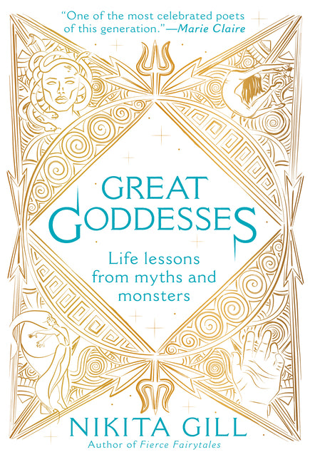 Great Goddesses: Life Lessons from Myths and Monsters