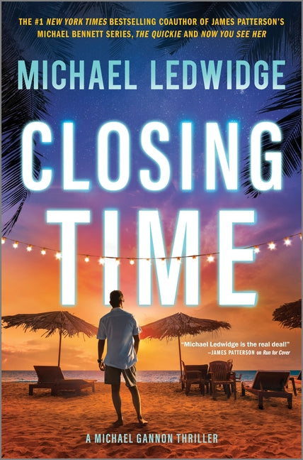 Closing Time: A Thriller (Original) - Ingram