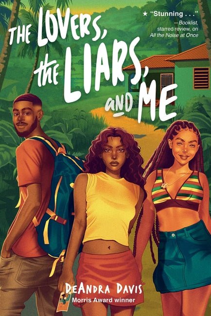 The Lovers, the Liars, and Me - Ingram