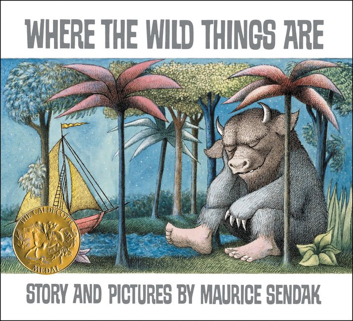 Where the Wild Things Are: A Caldecott Award Winner (Anniversary) - Ingram
