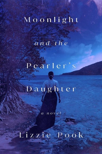 Moonlight and the Pearler's Daughter - Ingram