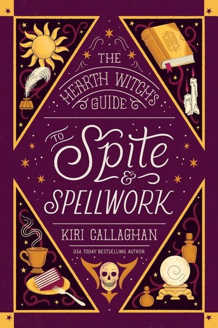 The Hearth Witch's Guide to Spite & Spellwork (Standard Edition)