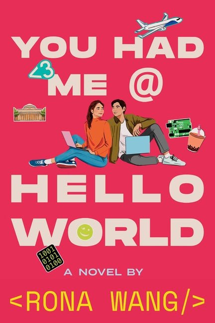 You Had Me at Hello World - Ingram