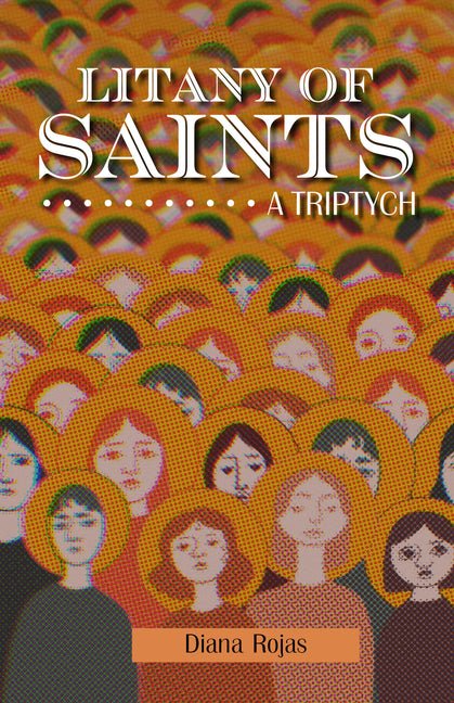 Litany of Saints: A Triptych - Ingram