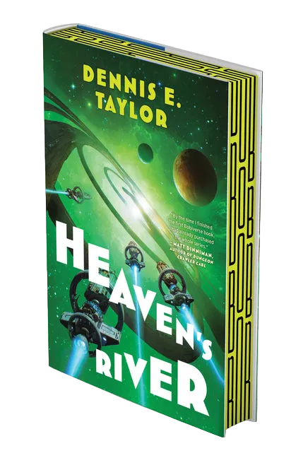 Heaven's River: Bobiverse: Book 4