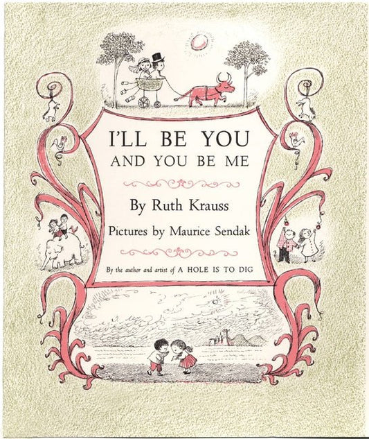 I'll Be You and You Be Me