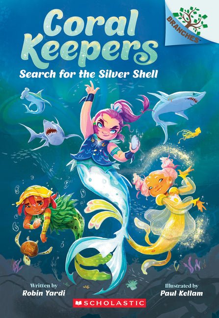 Search for the Silver Shell: A Branches Book (Coral Keepers #1): Volume 1 - Ingram