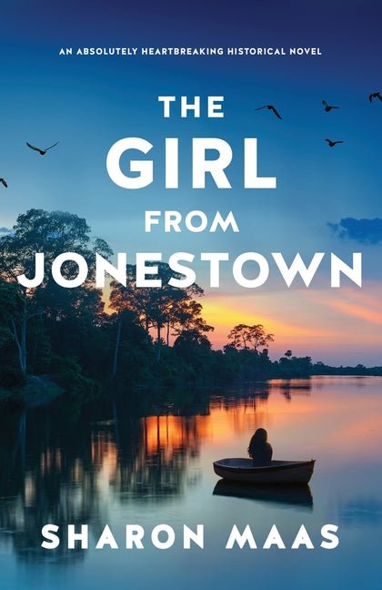 Girl from Jonestown: An absolutely heartbreaking historical novel - Ingram