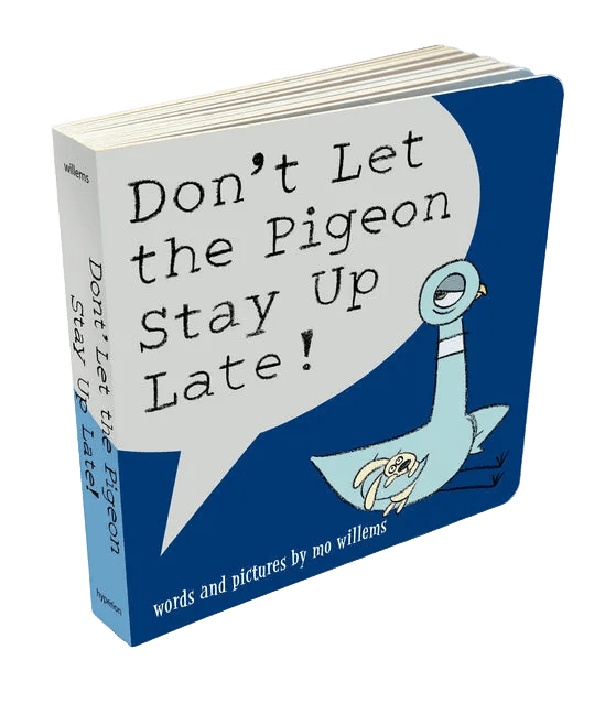 Don't Let the Pigeon Stay Up Late!