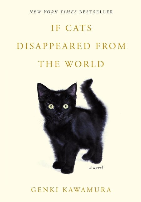 If Cats Disappeared from the World - Ingram