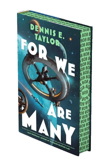 For We Are Many: Bobiverse: Book 2