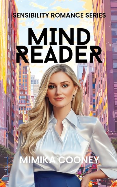 Mind Reader: Closed Door Romance (Sensibility Romance Series Book 1) - Ingram