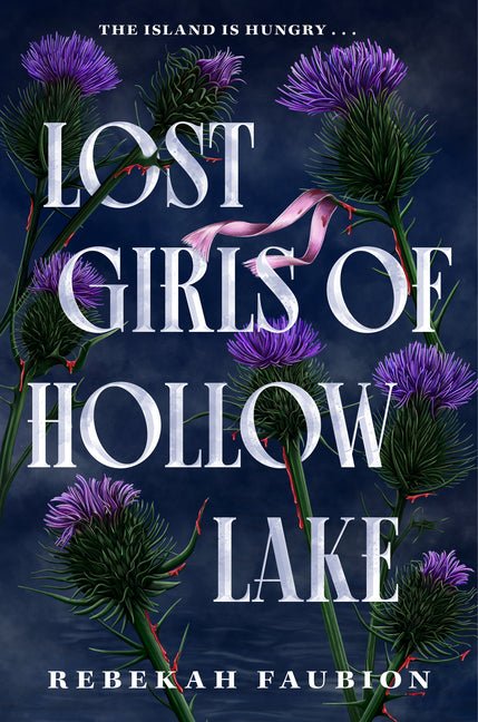 Lost Girls of Hollow Lake - Ingram