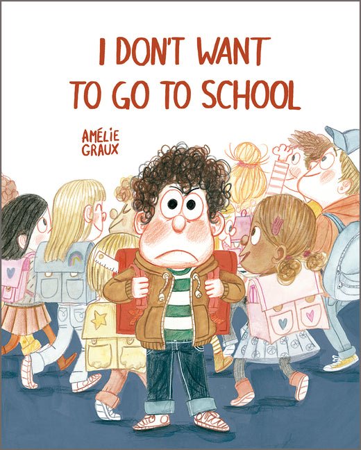 I Don't Want to Go to School - Ingram